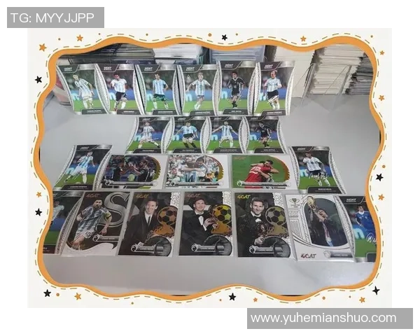 双娇足球球星卡全新发布 见证足球界传奇与辉煌时刻的完美呈现